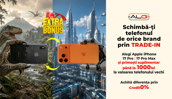 Alegi iPhone 17 Pro | 17 Pro Max prin Trade-In și primești 1000 lei EXTRA la evaluarea iphone-ului vechi