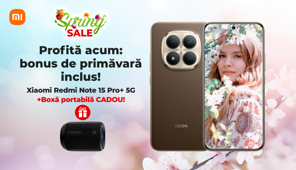 Spring SALE - Xiaomi Redmi Note 15 Pro+ 5G - boxă portabilă CADOU!