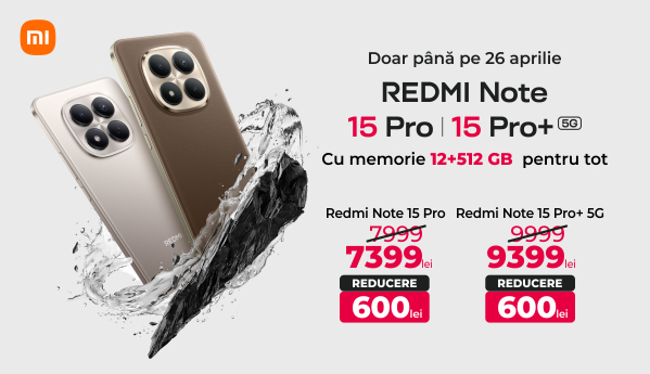Redmi Note 15 Pro | 15 Pro+ [12+512 GB] - Profită de reducerea de 600 lei