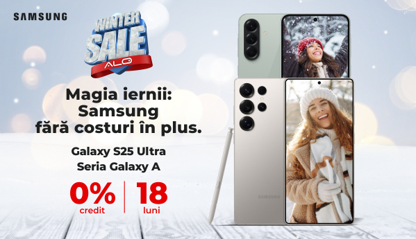 Galaxy S25 Ultra + Seria Galaxy A = 0 Credit | 18 luni
