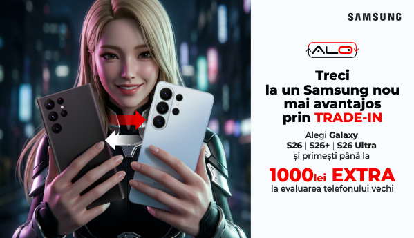 Alegi Galaxy S26 | S26+ | S26 Ultra și primești până la 1000 lei EXTRA la evaluarea telefonului vechi.