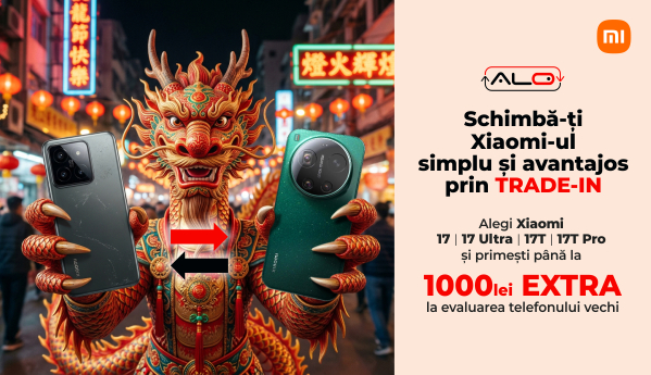 Alegi Xiaomi 17 | 17 Ultra | 17T | 17T Pro și primești până la 1000 lei EXTRA la evaluarea telefonului vechi.
