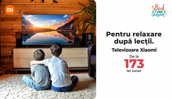 Back to School - Televizoare Xiaomi